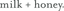 Milk & Honey logo