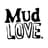 MudLOVE logo