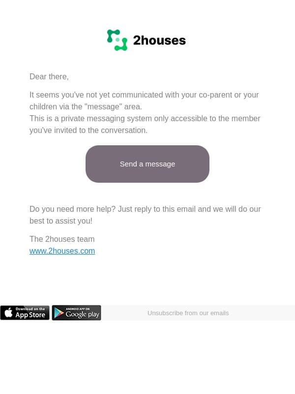 Easily communicate with your co-parent and your children! email from 2houses screenshot
