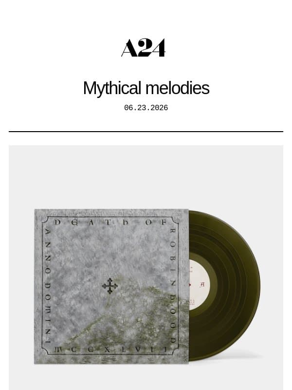 Mythical melodies email from A24