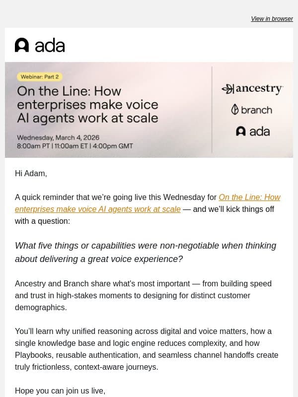 Going Live Wednesday: Scaling AI Voice Agents email from Ada