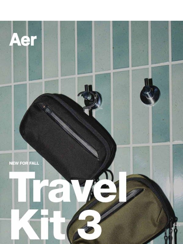 Introducing the all-new Travel Kit 3 email from Aer