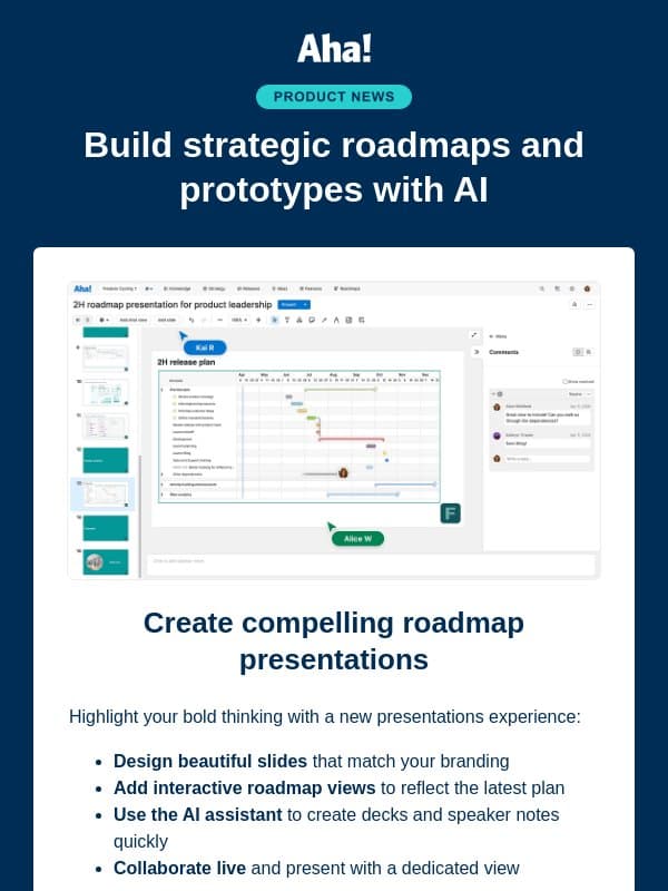 Present roadmap slides with live data email from Aha!