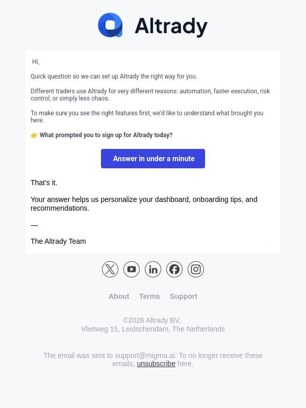 One quick question to personalize your Altrady setup email from Altrady screenshot