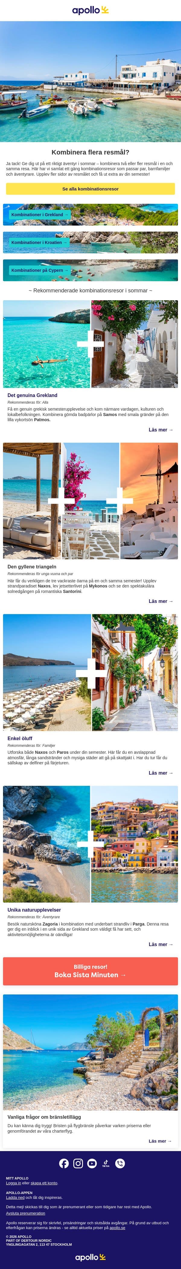 Njut av flera resmål på samma semester email from Apollo screenshot