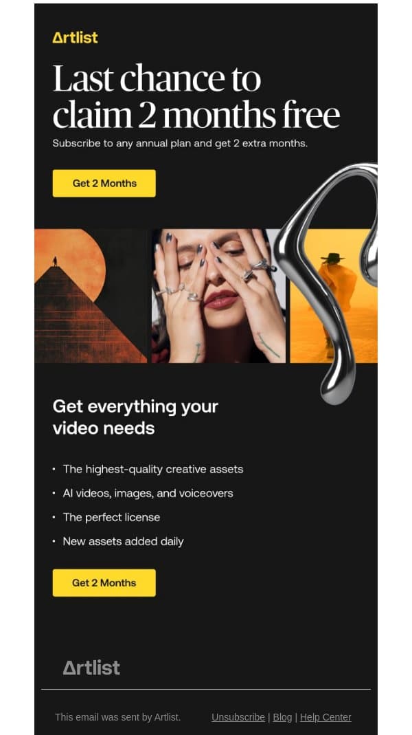 adam, it’s your last chance to get 2 free months email from Artlist screenshot