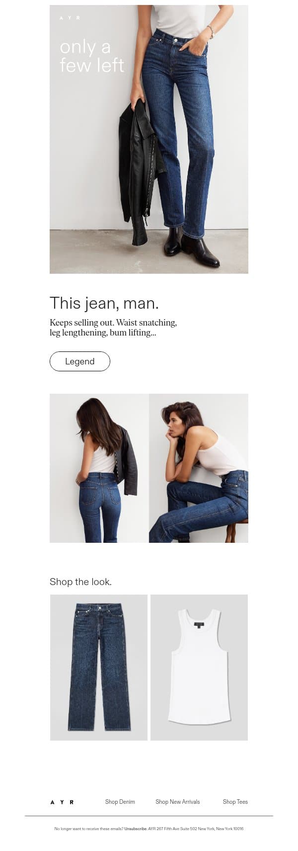 unfortunately, this jean is as good as they say email from AYR screenshot
