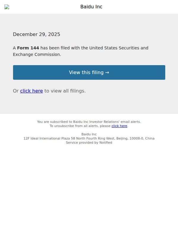 New Form 144 for Baidu Inc email from Baidu screenshot