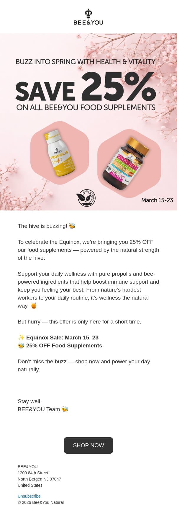 Last Day ⏰ The hive is buzzing! 🐝 25% OFF Food Supplements email from Bee & You screenshot