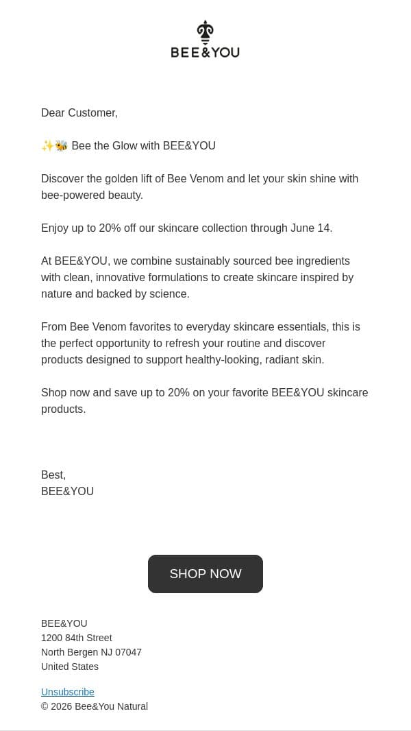 ✨🐝 Bee the Glow! Enjoy up to 20% off skincare favorites. June 11–14 only. email from Bee & You screenshot