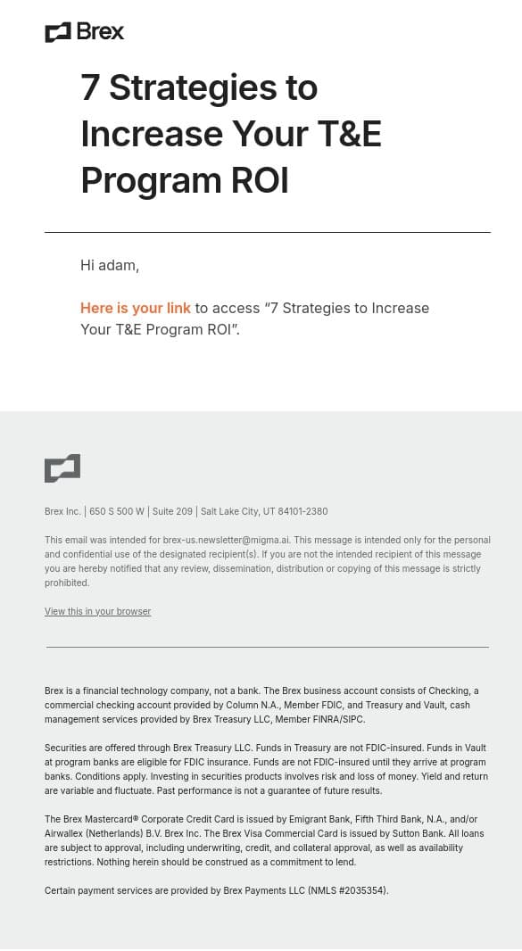 Here's your link for "7 Strategies to Increase Your T&E Program ROI" email from Brex screenshot