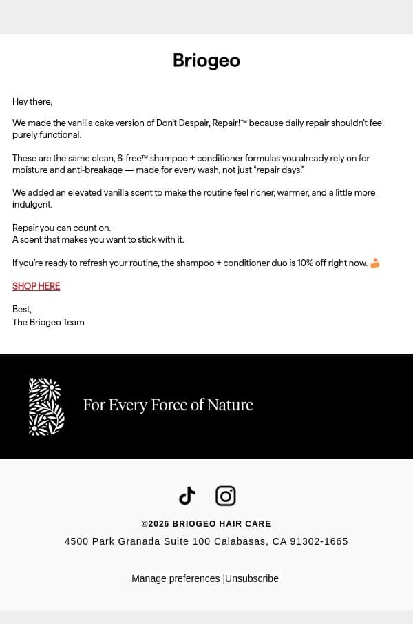 Same repair regimen. New vanilla cake scent. email from Briogeo screenshot