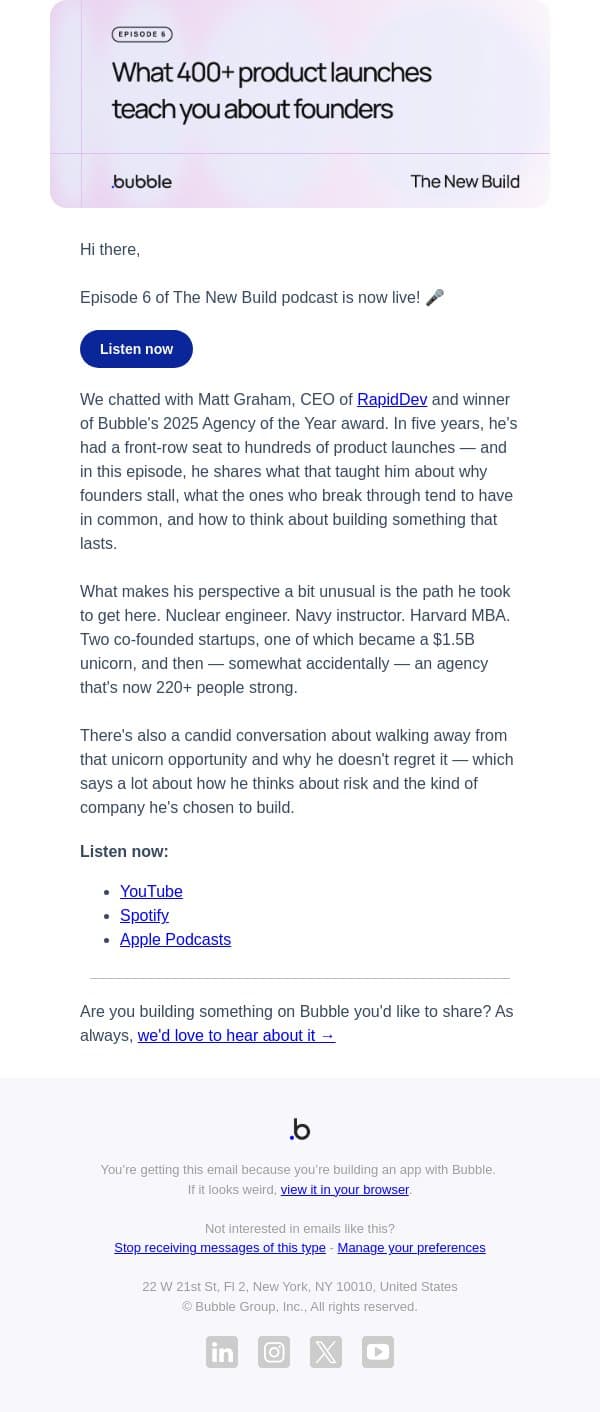 Episode 6: What 400+ product launches teach you about founders email from Bubble screenshot