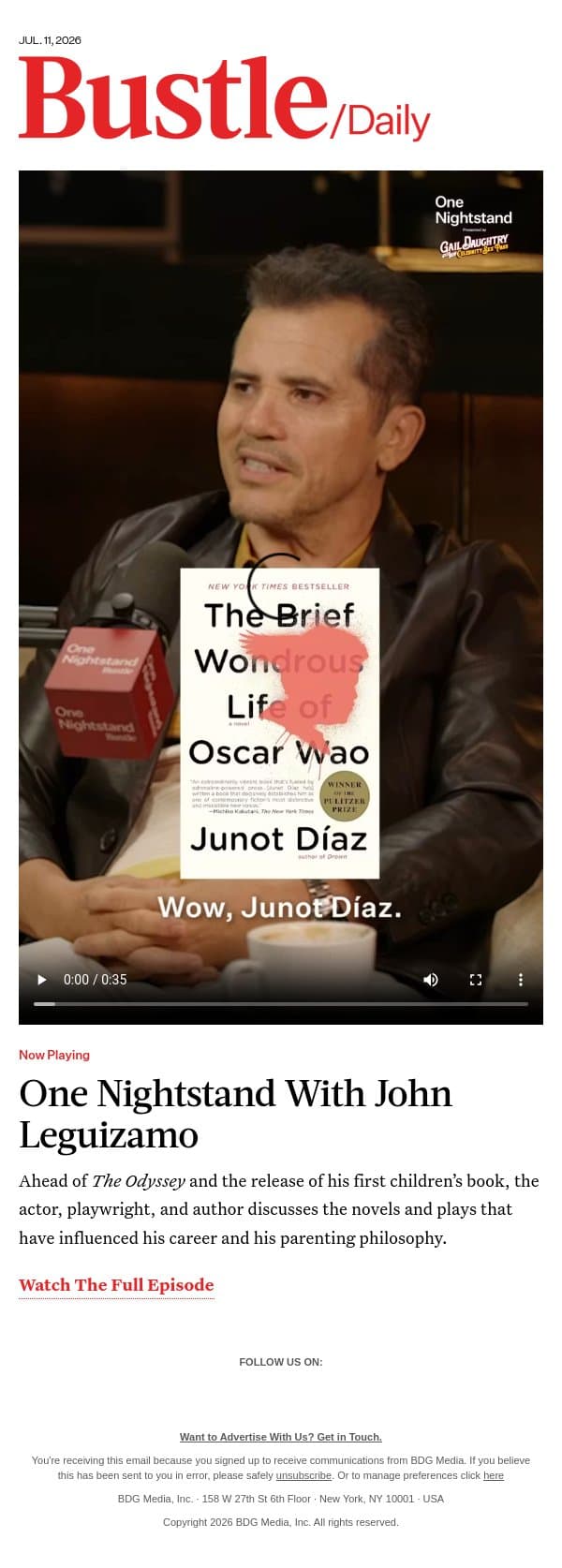 John Leguizamo Reveals Why He Started Turning Down Movies email from Bustle screenshot