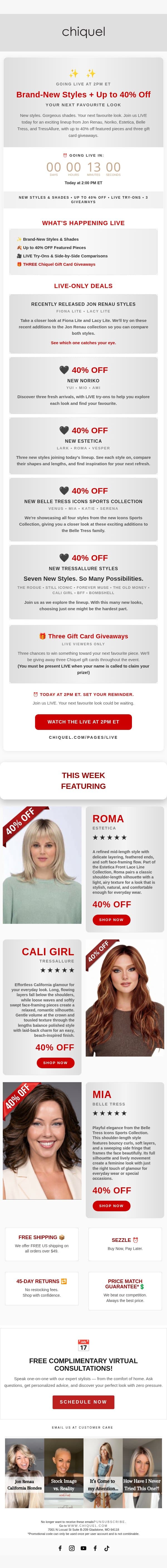 🎥 LIVE TODAY at 2 PM ET! Brand-New Styles + Up to 40% OFF email from Chiquel screenshot