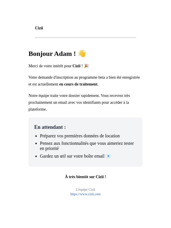 Bienvenue Adam ! Votre inscription au programme beta de Cizii email from Cizii screenshot