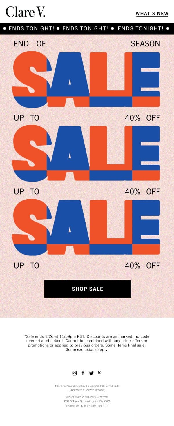 Final Hours of up to 40% Off! email from Clare V. screenshot