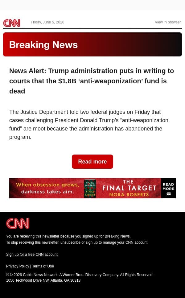 News Alert: Trump administration puts in writing to courts that the $1.8B ‘anti-weaponization’ fund is dead email from CNN screenshot