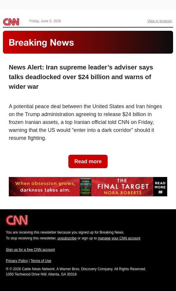 News Alert: Iran supreme leader’s adviser says talks deadlocked over $24 billion and warns of wider war email from CNN screenshot