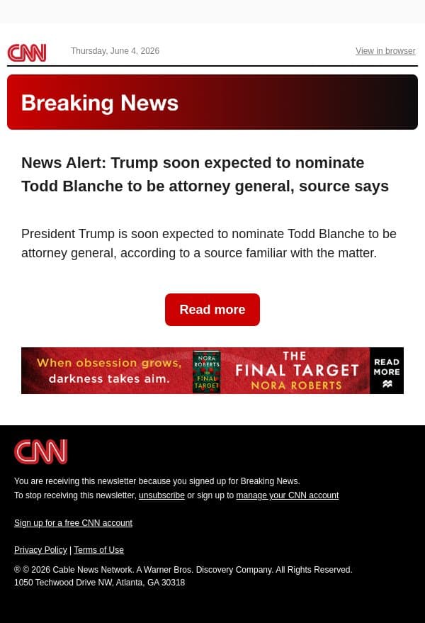 News Alert: Trump soon expected to nominate Todd Blanche to be attorney general, source says email from CNN screenshot