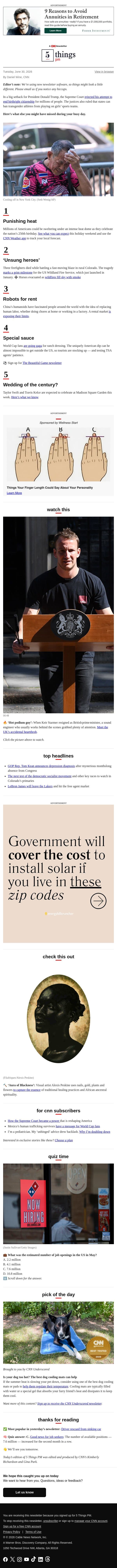 Punishing heat, Taylor Swift wedding celebration, ranch dressing email from CNN screenshot