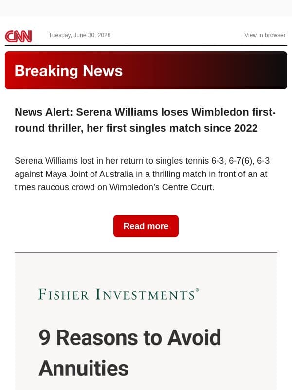 News Alert: Serena Williams loses Wimbledon first-round thriller, her first singles match since 2022 email from CNN screenshot