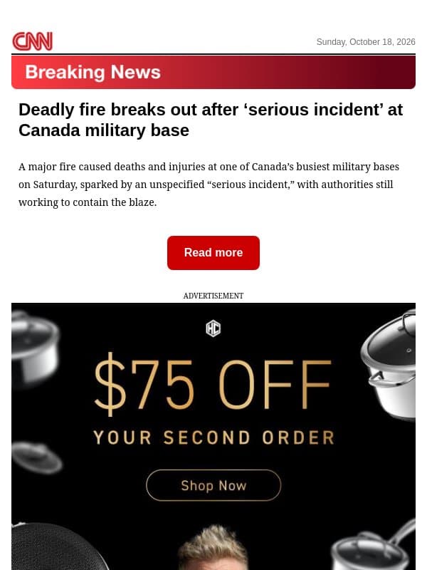 Deadly fire breaks out after ‘serious incident’ at Canada military base email from CNN
