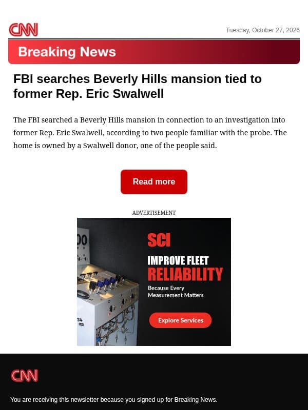 FBI searches Beverly Hills mansion tied to former Rep. Eric Swalwell email from CNN