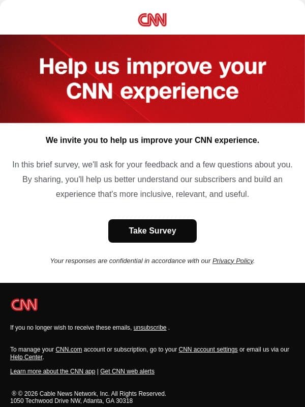 Your perspective is driving what’s next at CNN. email from CNN