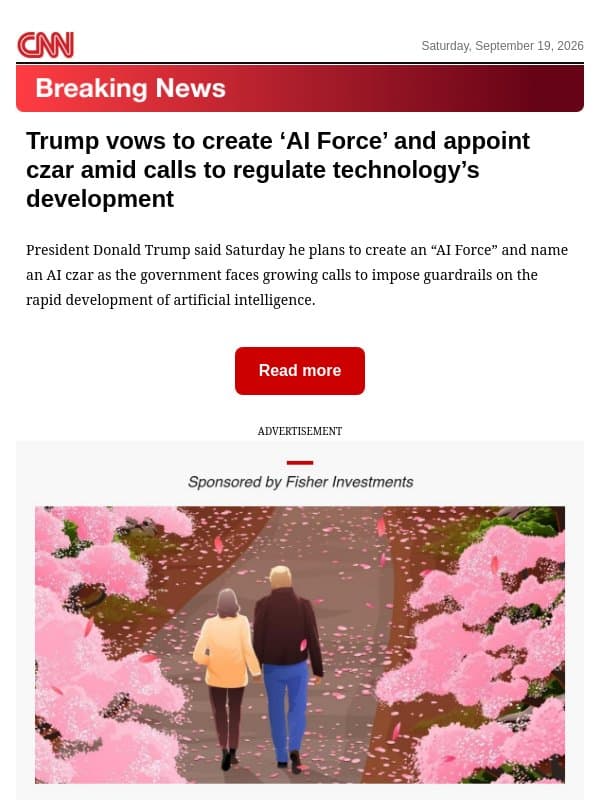 Trump vows to create ‘AI Force’ and appoint czar amid calls to regulate technology’s development email from CNN