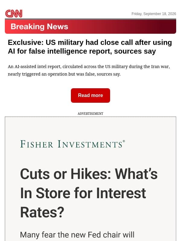 Exclusive: US military had close call after using AI for false intelligence report, sources say email from CNN