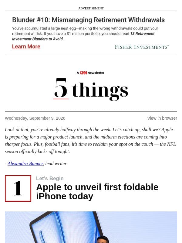 Apple to unveil first foldable iPhone today email from CNN