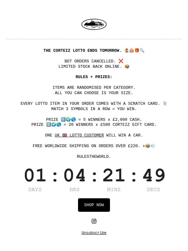 LOTTO ENDS TOMORROW. 📅 email from Corteiz screenshot