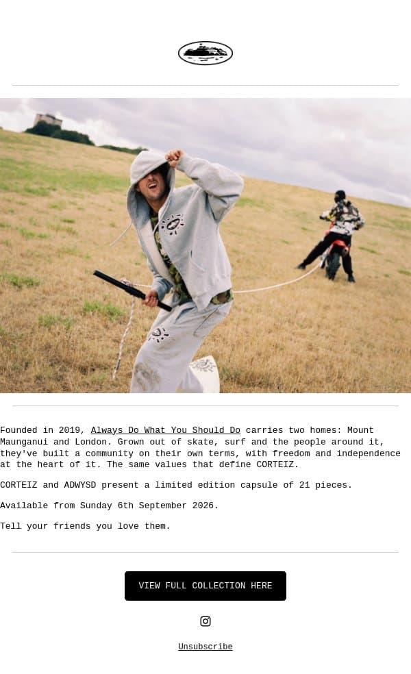 ALWAYSDOWHATYOUSHOULDDO. email from Corteiz screenshot