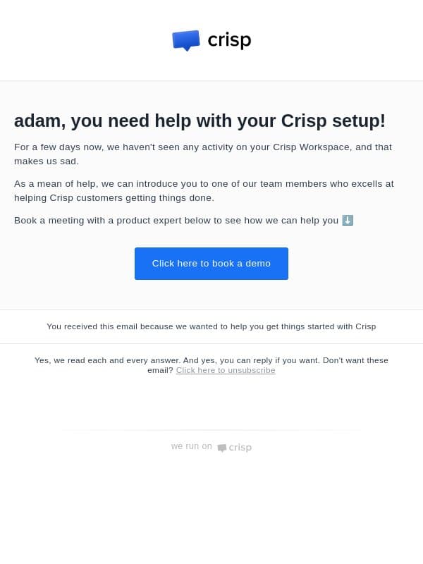 At this point, we're (almost) running out of ideas email from Crisp screenshot