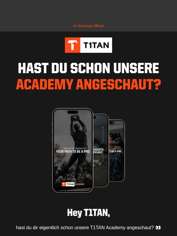 Hast du dir schon die T1TAN Academy angeschaut? email from De