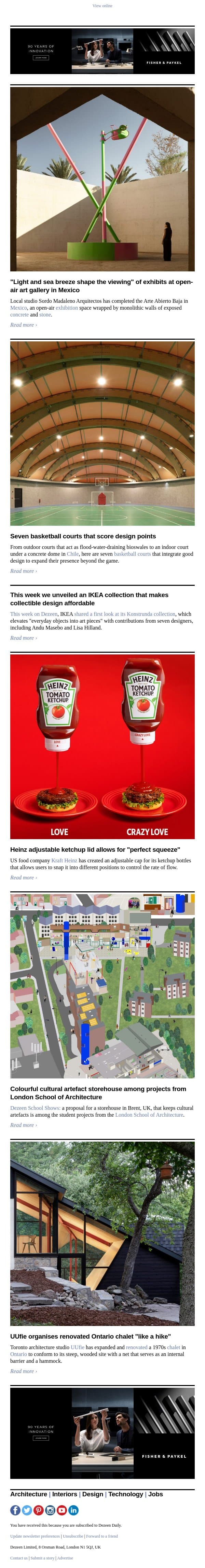Heinz ketchup bottle redesign | Open-air art gallery | Stylish basketball courts email from Dezeen screenshot