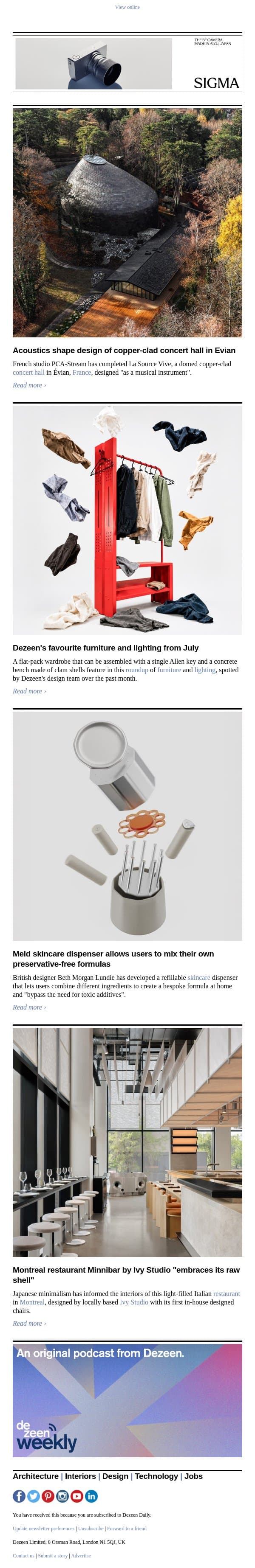 Montreal minimalist restaurant | July's best furniture | Copper-clad concert hall email from Dezeen screenshot