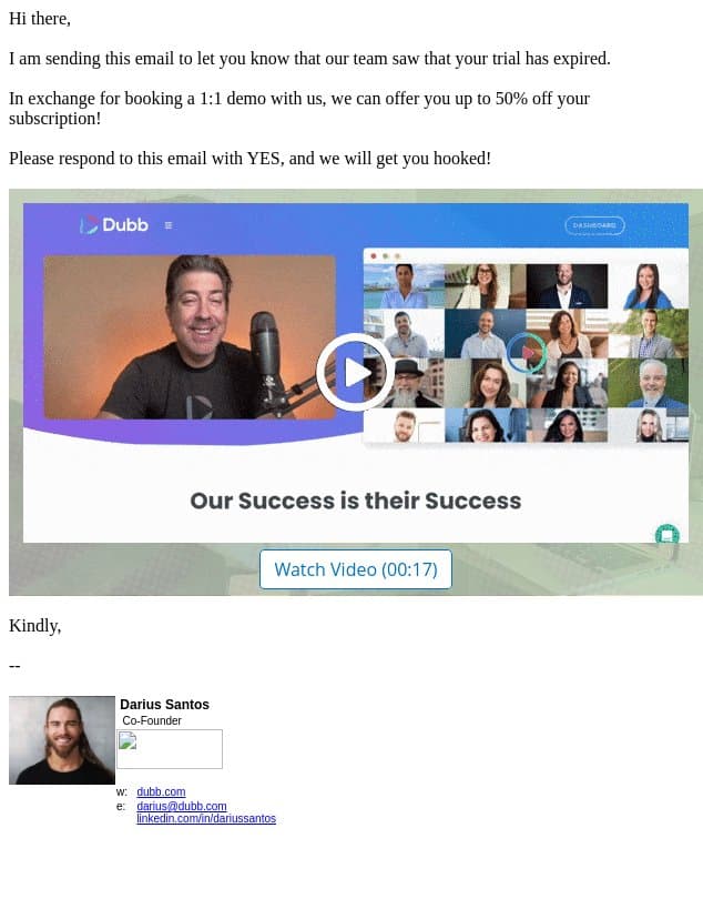 Do you need more time on your trial? Here is our best offer ever!!! email from Dubb screenshot