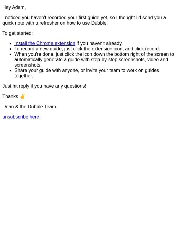 Need some help recording your first guide? email from Dubble screenshot
