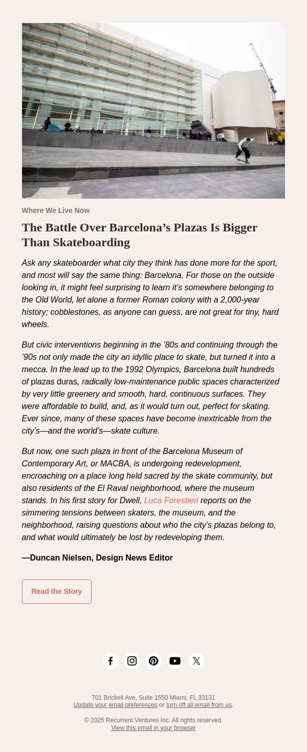 The Battle Over Barcelona’s Plazas Is Bigger Than Skateboarding email from Dwell screenshot