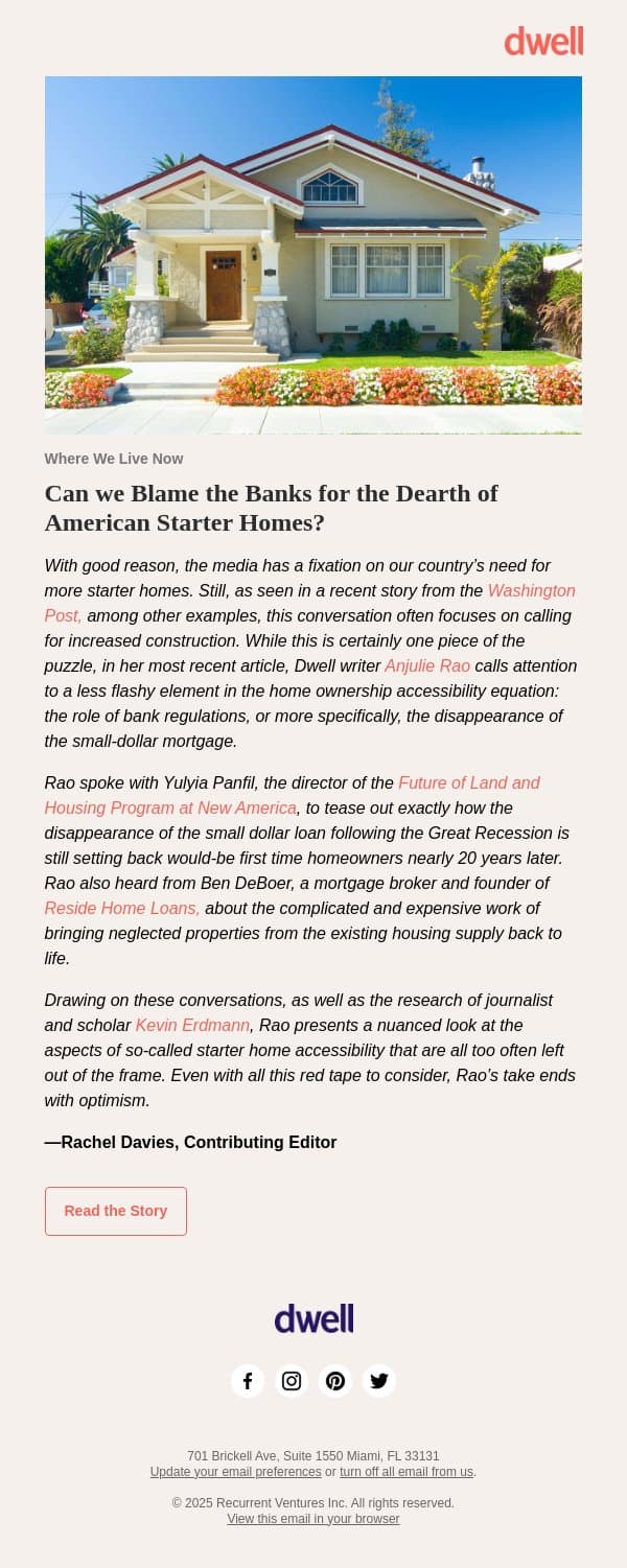 Can we Blame the Banks for the Dearth of American Starter Homes? email from Dwell screenshot