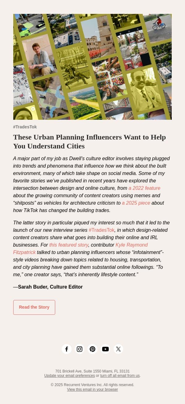 These Urban Planning Influencers Want to Help You Understand Cities email from Dwell screenshot