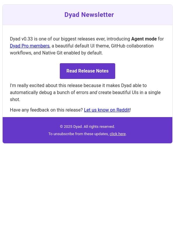 Dyad v0.33 might be my favorite release? New agent mode, beautiful UI theme and more! email from Dyad screenshot