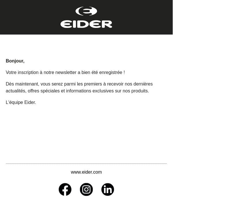 Votre inscription à notre newsletter a bien été enregistrée email from Eider screenshot