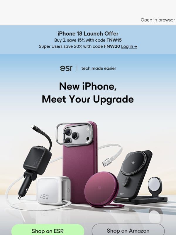 New iPhone, Meet Your Upgrade | ESR email from ESR