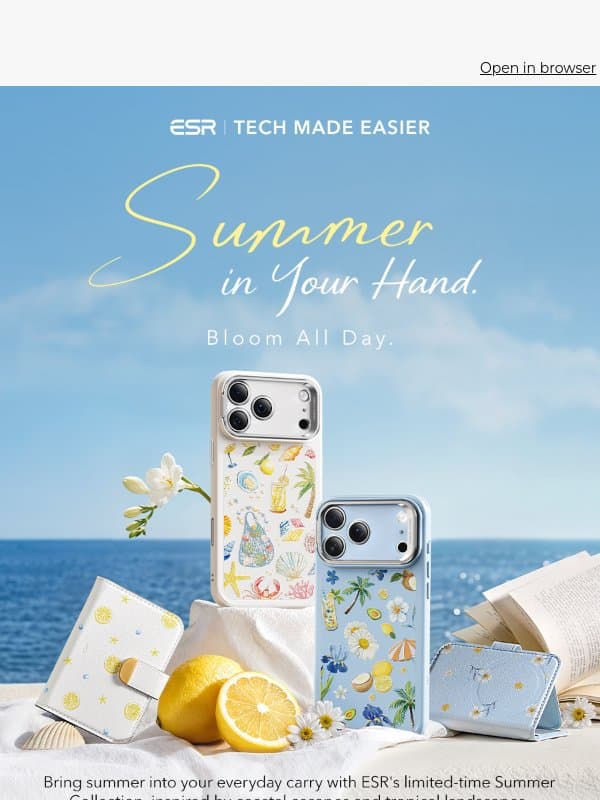 Summer on the Go: Limited Edition Coastal & Tropical Styles email from ESR