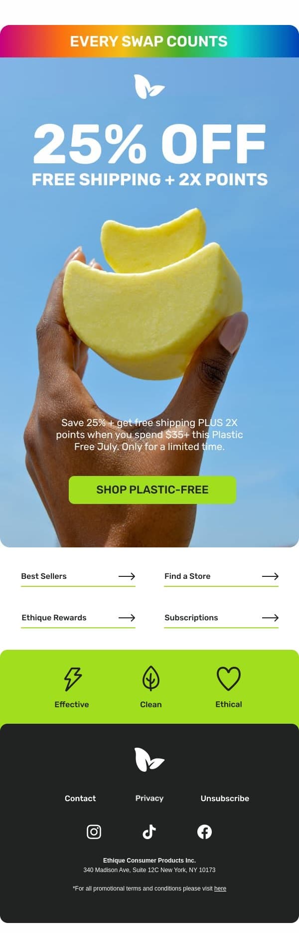 25% Off + Free Shipping for Plastic Free July 🌏 email from Ethique screenshot