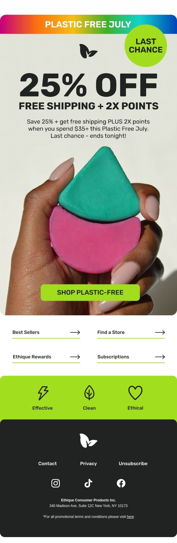 PFJ LAST CHANCE: 25% OFF + FREE SHIPPING 🌏 email from Ethique screenshot