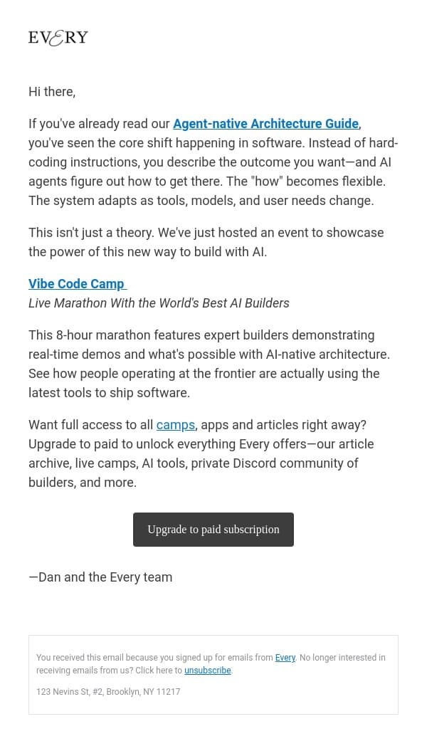 2/9: Learn the new way to build with AI email from Every screenshot